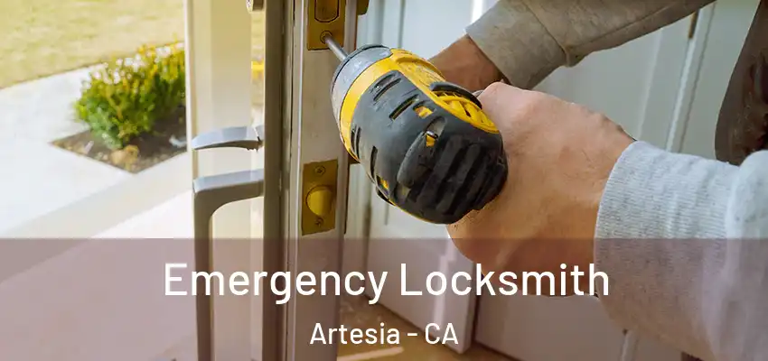 Emergency Locksmith Artesia - CA