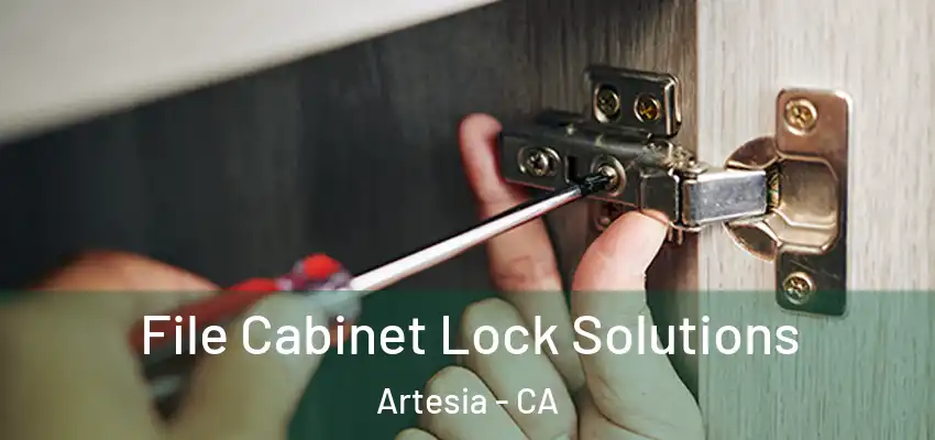  File Cabinet Lock Solutions Artesia - CA